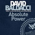 Cover Art for 9781509847266, Absolute Power by David Baldacci