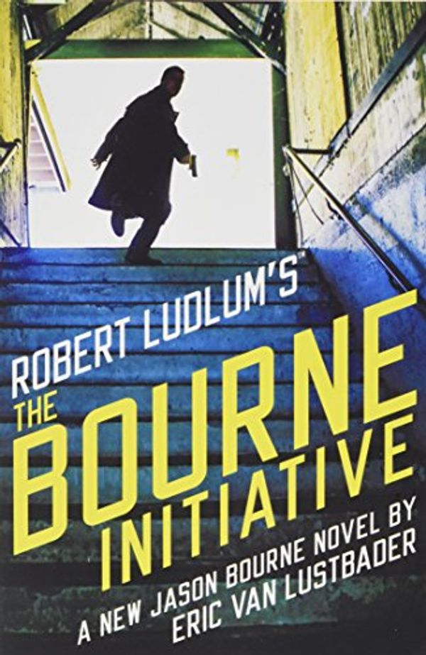 Cover Art for 9781478918509, Robert Ludlum's The Bourne Initiative by Eric Van Lustbader