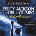 Cover Art for 9788804644637, Il ladro di fulmini. Percy Jackson e gli dei dell'Olimpo by Rick Riordan