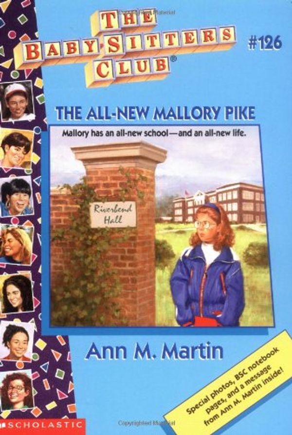 Cover Art for 9780590503495, The All-New Mallory Pike Bs126 by Ann M. Martin