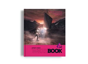 Cover Art for 9781909581050, Affinity Photo Workbook by Serif Europe Ltd