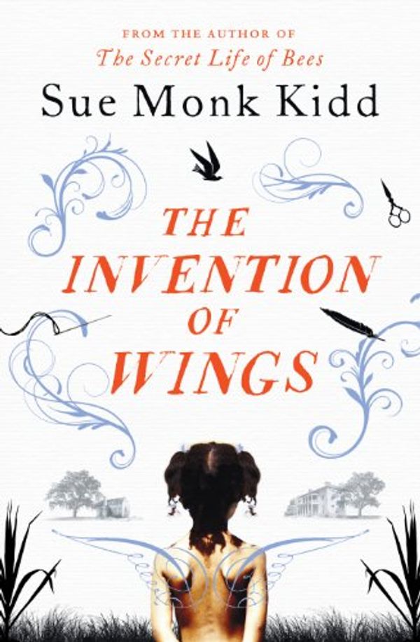 Cover Art for 9781472212757, The Invention of Wings by Sue Monk Kidd
