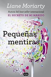 Cover Art for 9788483659229, Pequeñas mentiras by Liane Moriarty