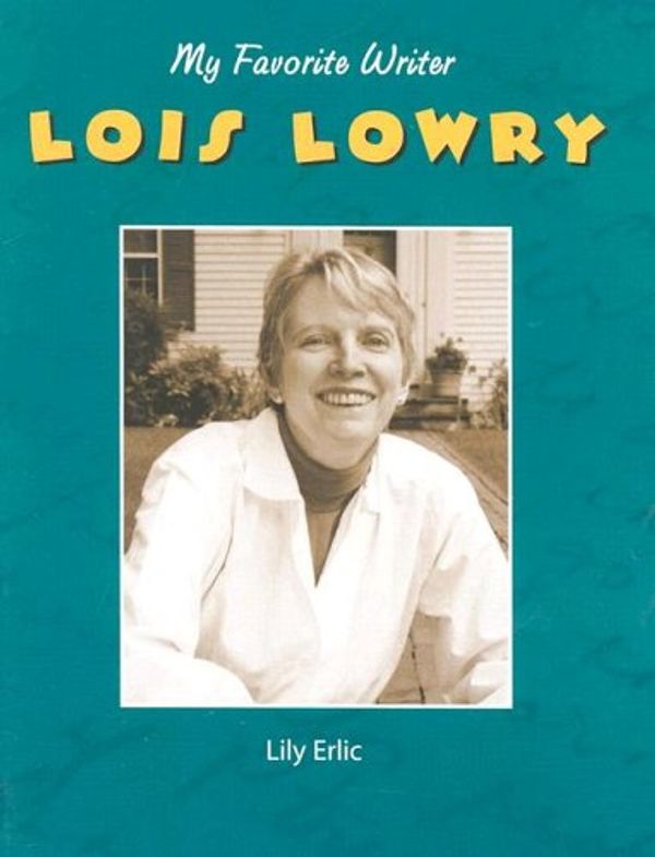 Cover Art for 9781590362860, Lois Lowry by Lily Erlic