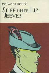 Cover Art for 9781841591056, Stiff Upper Lip, Jeeves by P.g. Wodehouse