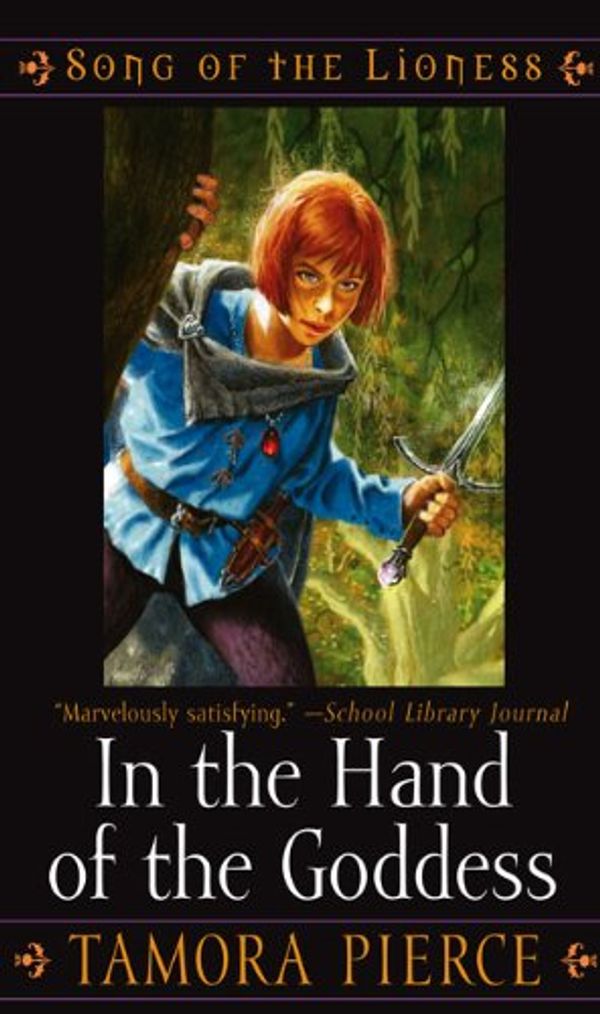 Cover Art for 9781417720620, In the Hand of the Goddess by Tamora Pierce