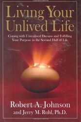 Cover Art for 9781585425860, Living Your Unlived Life by Johnson Robert
