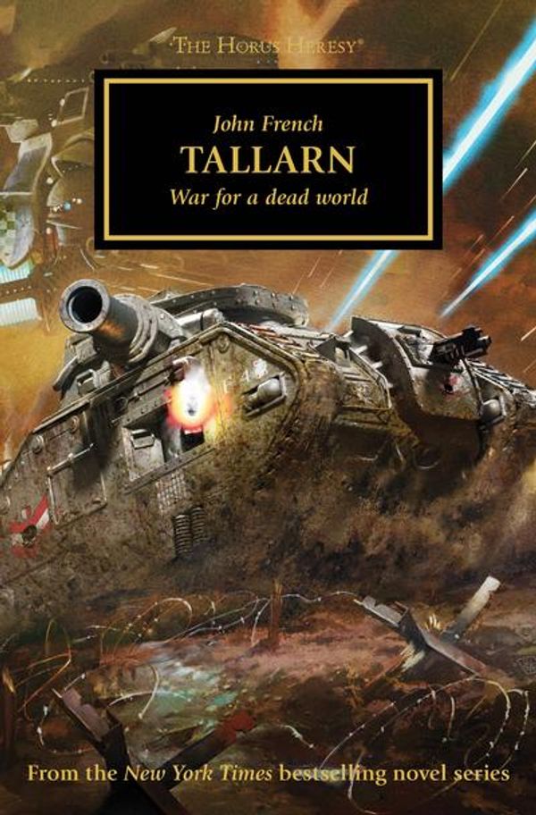 Cover Art for 9781784966409, Warhammer 40k: Tallarn (Horus Heresy) by John French