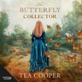 Cover Art for 9781460745168, The Butterfly Collector by Tea Cooper