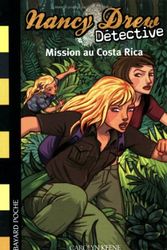 Cover Art for 9782747021425, Mission Au Costa Rica by Carolyn Keene