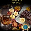 Cover Art for 9798609865625, Dark Rum Revenge: a Danger Cove Cocktail Mystery: 24 by Elizabeth Ashby, Nicole Leiren