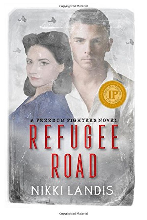 Cover Art for 9781541212060, Refugee RoadFreedom Fighters #1 by Nikki Landis