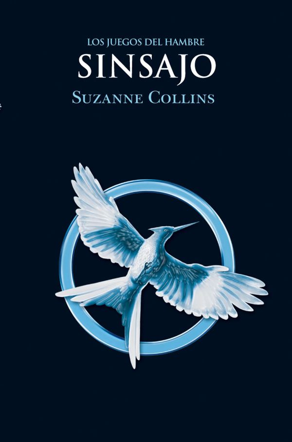 Cover Art for 9788427200630, Sinsajo by Suzanne Collins