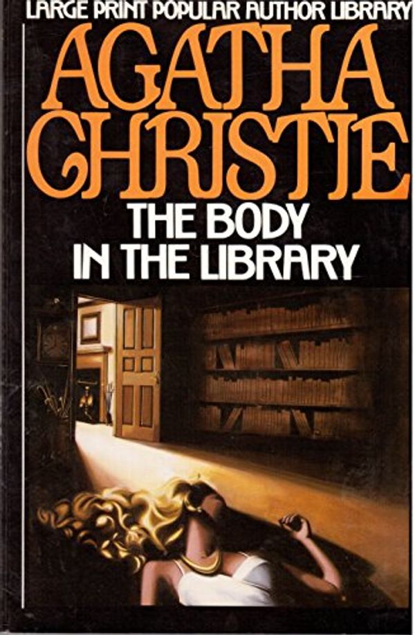 Cover Art for 9780816145010, The Body in the Library by Agatha Christie