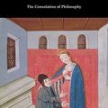 Cover Art for 9781420958805, The Consolation of Philosophy by Boethius