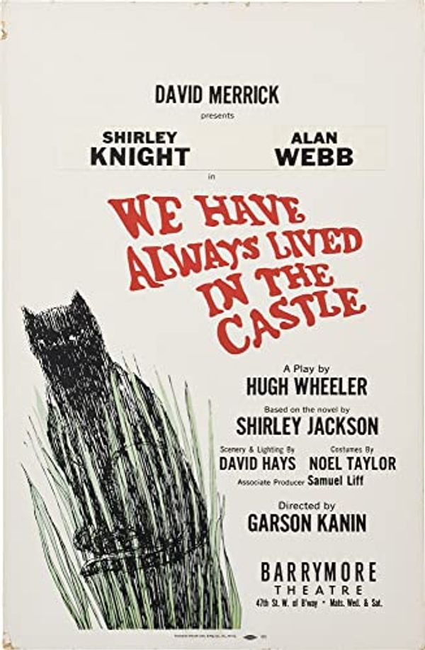 Cover Art for B08JYKLZZZ, We Have Always Lived in the Castle (Original window card poster for the 1966 play) by Shirley Jackson (novel); Garson Kann (director); Hugh Wheeler (playwright); Shirley Knight, Alan Webb (starring)