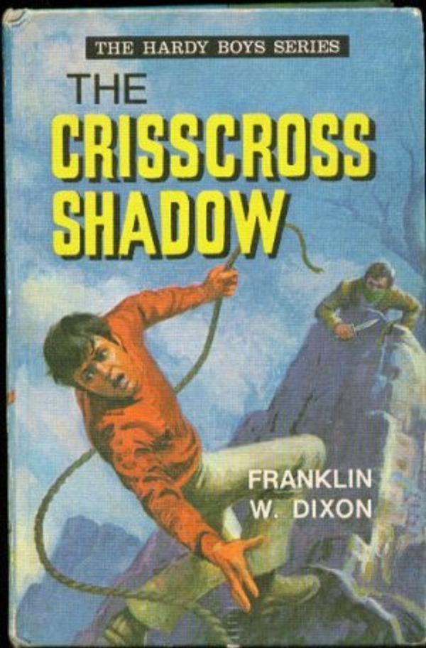 Cover Art for 9780001605244, Crisscross Shadow by Franklin W. Dixon