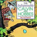 Cover Art for 9780836218985, Indispensable Calvin and Hobbe by Bill Watterson