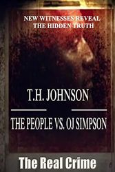Cover Art for 9781506189420, The People VS O.J. Simpson by Johnson, T. H.