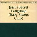 Cover Art for 9780836810202, Jessi's Secret Language by Ann M. Martin