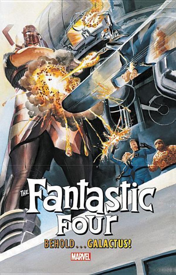 Cover Art for 9781302913298, Fantastic Four: Behold...Galactus! by Stan Lee