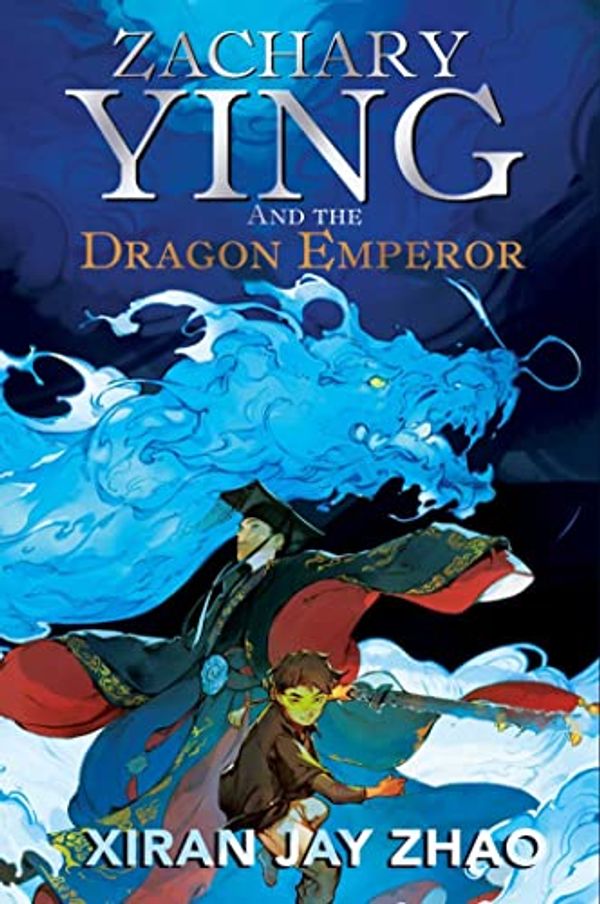 Cover Art for B09X625CYK, Zachary Ying and the Dragon Emperor by Xiran Jay Zhao