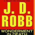 Cover Art for 9781501223778, Wonderment in Death by J. D. Robb