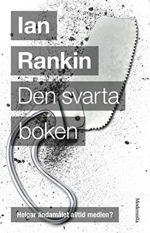 Cover Art for 9789177016939, Den svarta boken (Hardback) by Ian Rankin