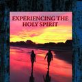 Cover Art for 9781515407706, Experiencing the Holy Spirit by Andrew Murray