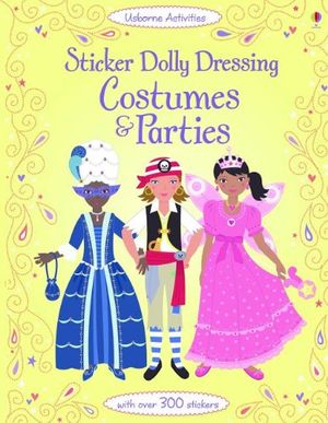 Cover Art for 9780794531348, Sticker Dolly Dressing Costumes & Parties by Emily Bone