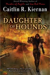 Cover Art for 9780451461575, Daughter of Hounds by Caitlin R. Kiernan