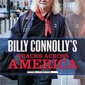 Cover Art for 9780751564143, Billy Connolly's Tracks Across America by Billy Connolly