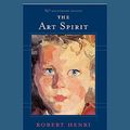 Cover Art for 9781458758965, The Art Spirit by Robert Henri