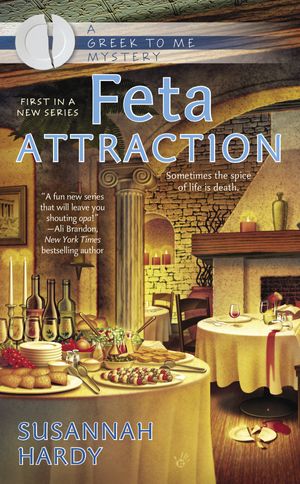 Cover Art for 9780425271650, Feta Attraction by Susannah Hardy