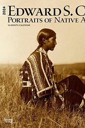 Cover Art for 9781975462512, Edward S. Curtis Portraits of Native Americans | 2024 12 x 24 Inch Monthly Square Wall Calendar | BrownTrout | Photography USA America by Publishers Inc., BrownTrout