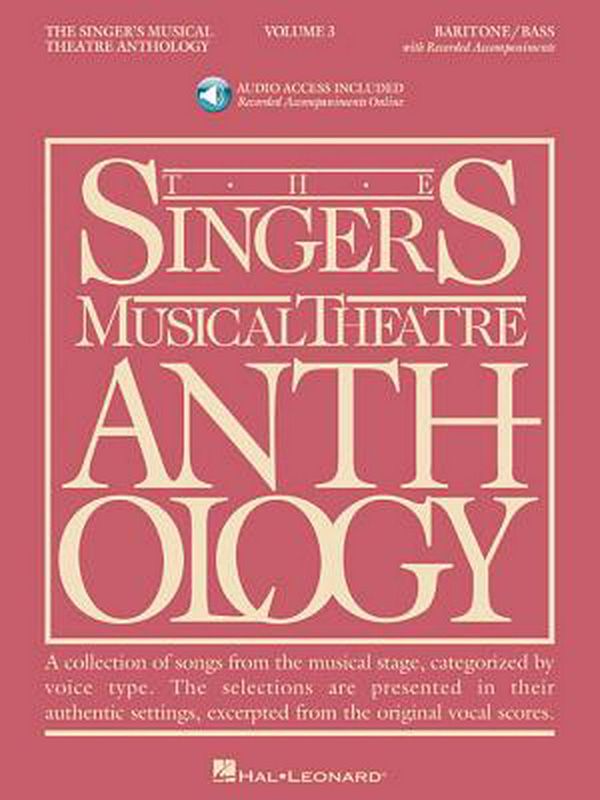 Cover Art for 9781423423782, The Singer’s Musical Theatre Anthology: Baritone/Bass, Volume 3 [With 2cd] by Richard Walters