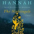 Cover Art for 0889689909091, The Nightingale by Kristin Hannah