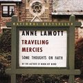 Cover Art for 9780375405976, Travelling Mercies: Some Thoughts on by Anne Lamott