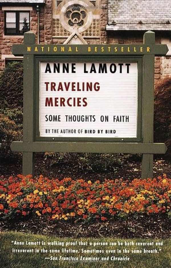 Cover Art for 9780375405976, Travelling Mercies: Some Thoughts on by Anne Lamott