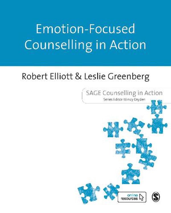 Cover Art for 9781446257234, Emotion-Focused Counselling in Action by Robert Elliott, Leslie Greenberg