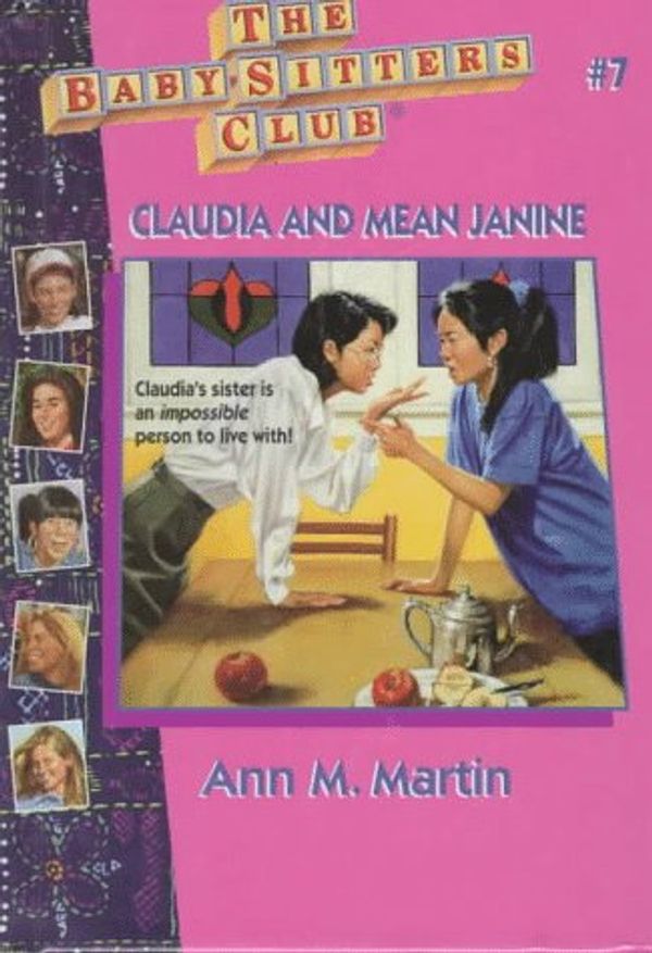 Cover Art for 9780836813203, Claudia and Mean Janine (Baby-Sitters Club) by Ann M. Martin