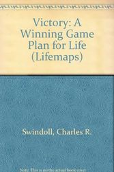 Cover Art for 9780849904424, Victory: A Winning Game Plan for Life (Lifemaps) by Charles R. Swindoll