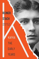 Cover Art for 9780691178189, Kafka: The Early Years by Reiner Stach
