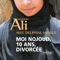 Cover Art for 9782290019405, Moi Nojoud, 10 ans, divorcée by Nojoud Ali