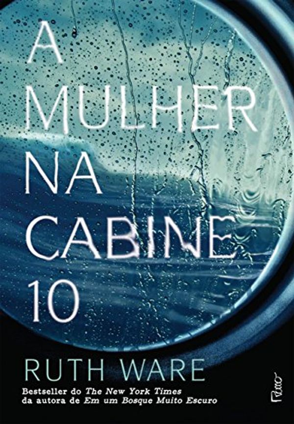 Cover Art for 9788532530912, A Mulher na Cabine 10 (Em Portugues do Brasil) by Ruth Ware
