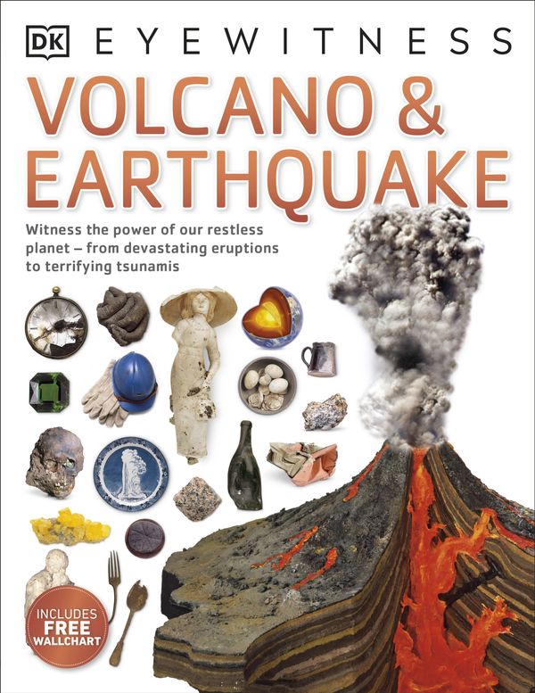 Cover Art for 9780241013595, DK Eyewitness: Volcano and Earthquake by DK