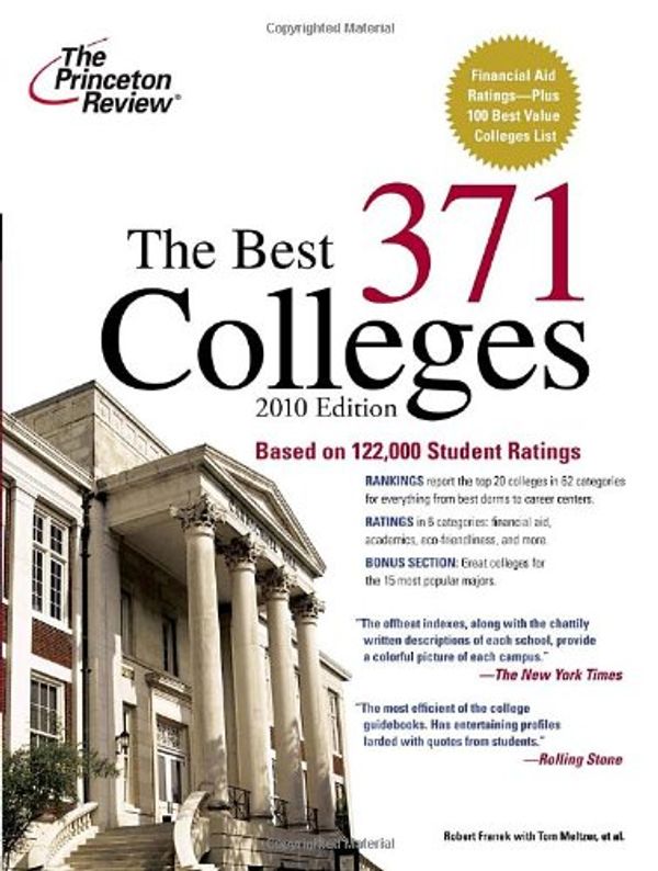 Cover Art for 9780375429385, The Best 371 Colleges (Princeton Review: The Best ... Colleges) by Princeton Review
