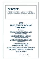 Cover Art for 9781587788680, Evidence: 2005 Rules, Statute And Case Supplement by Margaret A. Berger