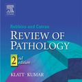 Cover Art for 9780721601946, Robbins and Cotran Review of Pathology by Edward C. Klatt