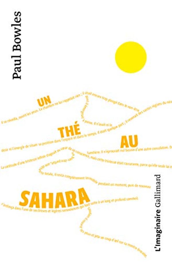 Cover Art for 9782070216826, Un thé au Sahara (French Edition) by Paul Bowles